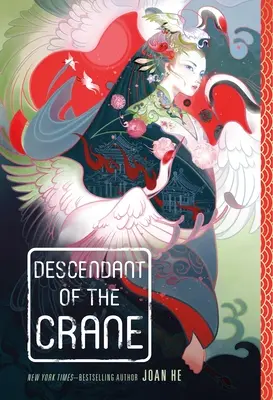 Descendentul cocorului (Descendant of the Crane) - Descendant of the Crane