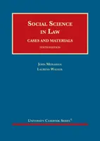 Științele sociale în drept - cazuri și materiale - Social Science in Law - Cases and Materials