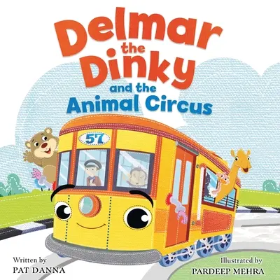 Delmar the Dinky și circul cu animale - Delmar the Dinky and the Animal Circus