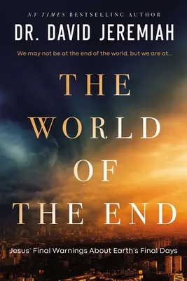 Lumea sfârșitului: Cum profeția lui Iisus ne modelează prioritățile - The World of the End: How Jesus' Prophecy Shapes Our Priorities