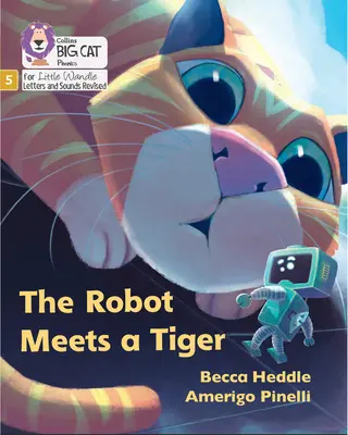 Robotul întâlnește un tigru - Faza 5 Set 2 - Robot Meets a Tiger - Phase 5 Set 2