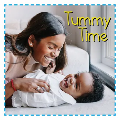 Timpul burticii - Tummy Time