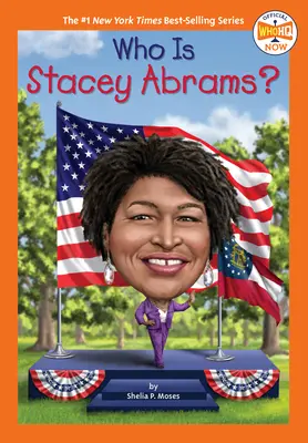 Cine este Stacey Abrams? - Who Is Stacey Abrams?
