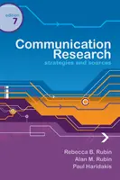 Communication Research - Strategies and Sources (Rubin Rebecca (Kent State University))