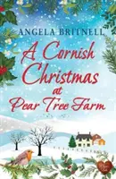 Crăciunul din Cornwall la Pear Tree Farm - Cornish Christmas at Pear Tree Farm