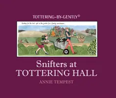 Snifters la Tottering Hall - Snifters at Tottering Hall