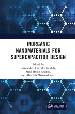 Nanomateriale anorganice pentru proiectarea supercapacitoarelor - Inorganic Nanomaterials for Supercapacitor Design