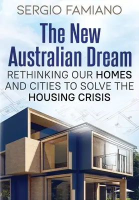 Noul vis australian - The New Australian Dream