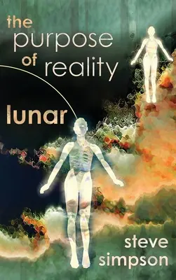 Scopul realității: Lunar - The Purpose of Reality: Lunar