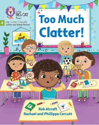 Too Much Clatter - Phase 4 Set 2 Stretch and Challenge