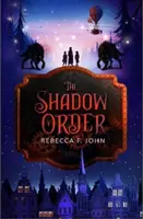Ordinea umbrelor - Shadow Order