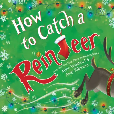 Cum să prind un ren - How to Catch a Reindeer