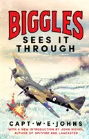 Biggles își vede de treabă - Biggles Sees It Through