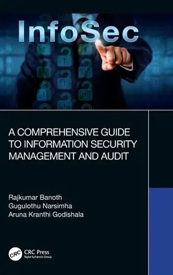 Un ghid cuprinzător pentru managementul și auditul securității informațiilor - A Comprehensive Guide to Information Security Management and Audit