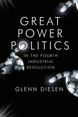 Politica marilor puteri în a patra revoluție industrială: Geoeconomia suveranității tehnologice - Great Power Politics in the Fourth Industrial Revolution: The Geoeconomics of Technological Sovereignty