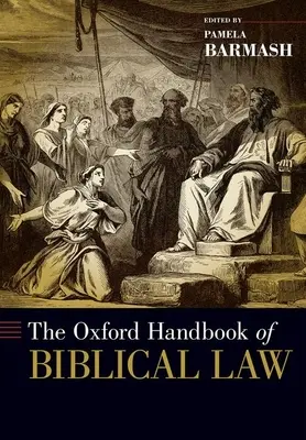 Manualul Oxford de drept biblic - Oxford Handbook of Biblical Law