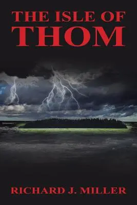Insula lui Thom - The Isle of Thom