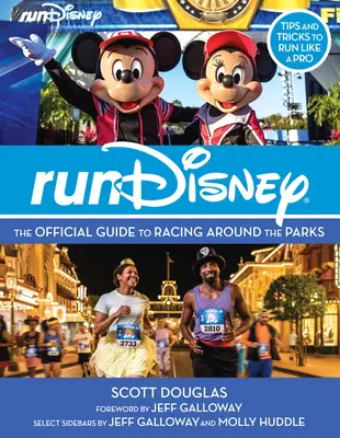 Rundisney: Ghidul oficial pentru curse prin parcuri - Rundisney: The Official Guide to Racing Around the Parks