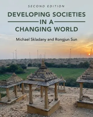 Dezvoltarea societăților într-o lume în schimbare - Developing Societies in a Changing World