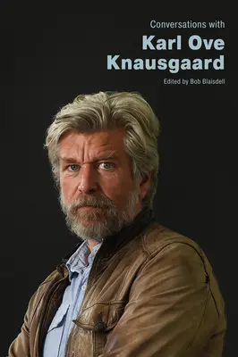 Conversații cu Karl Ove Knausgaard - Conversations with Karl Ove Knausgaard