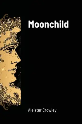 Copilul lunii - Moonchild