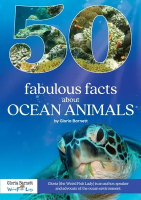 50 de fapte fabuloase despre animalele oceanice - 50 Fabulous Facts About Ocean Animals