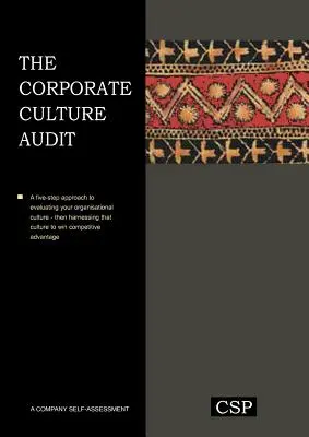 Auditul culturii corporative - The Corporate Culture Audit