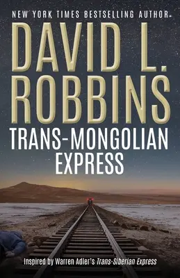 Expresul Trans-Mongolian - Trans-Mongolian Express