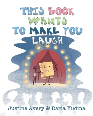 Această carte vrea să vă facă să râdeți - This Book Wants to Make You Laugh