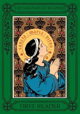 Cititorii Magnificat: Primul cititor - The Magnificat Readers: First Reader
