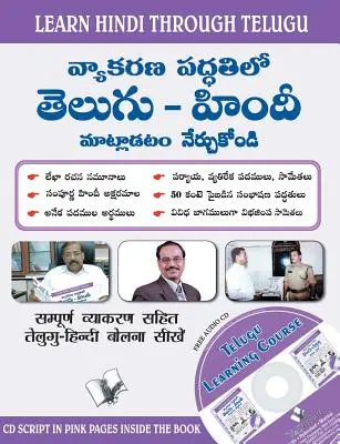 Învață hindi prin telugu (cu CD) (Curs de învățare din telugu în hindi) - Learn Hindi Through Telugu(with CD)(Telugu to Hindi Learning Course)