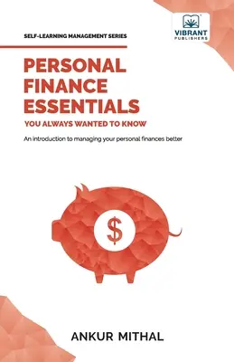 Finanțe personale esențiale pe care ați vrut întotdeauna să le cunoașteți - Personal Finance Essentials You Always Wanted to Know