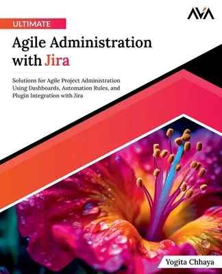 Administrarea Agile supremă cu Jira - Ultimate Agile Administration with Jira