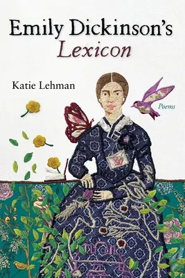 Lexiconul lui Emily Dickinson - Emily Dickinson's Lexicon
