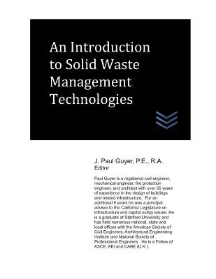 O introducere în tehnologiile de gestionare a deșeurilor solide - An Introduction to Solid Waste Management Technologies