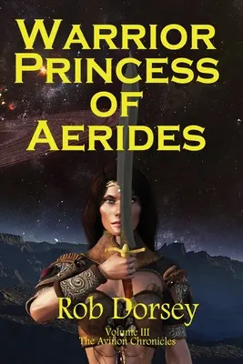 Prințesa războinică a lui Aerides - Warrior Princess of Aerides