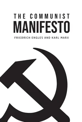 Manifestul comunist - The Communist Manifesto