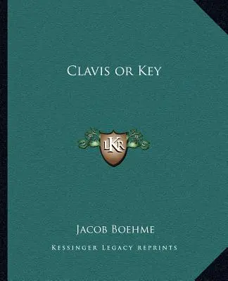 Clavis sau cheia - Clavis or Key