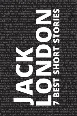 Cele mai bune 7 povestiri de Jack London - 7 best short stories by Jack London