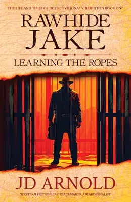 Rawhide Jake: Învățarea frânghiilor - Rawhide Jake: Learning the Ropes