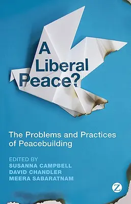 O pace liberală? - A Liberal Peace?