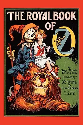 Cartea regală a lui Oz - The Royal Book of Oz