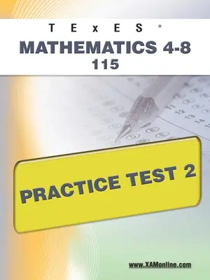TExES Matematică 4-8 115 Test de practică 2 - TExES Mathematics 4-8 115 Practice Test 2