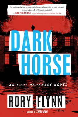 Dark Horse: Un roman Eddy Harkness - Dark Horse: An Eddy Harkness Novel