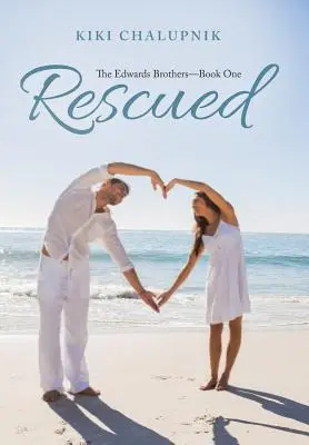 Rescued: The Edwards Brothers?Book One