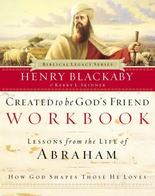 Creat pentru a fi prietenul lui Dumnezeu Carte de lucru - Created to Be God's Friend Workbook