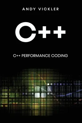 C++: Codare de performanță C++ - C++: C++ Performance Coding