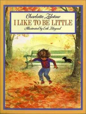 Îmi place să fiu mic - I Like to Be Little