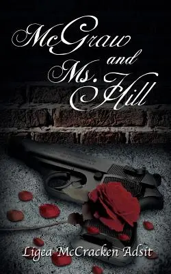 McGraw și doamna Hill - McGraw and Ms. Hill
