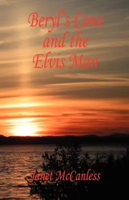 Beryl's Cove și omul Elvis - Beryl's Cove and the Elvis Man